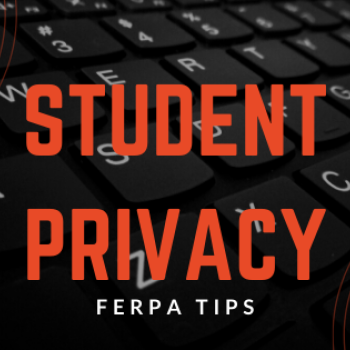 Student privacy FERPA tips 