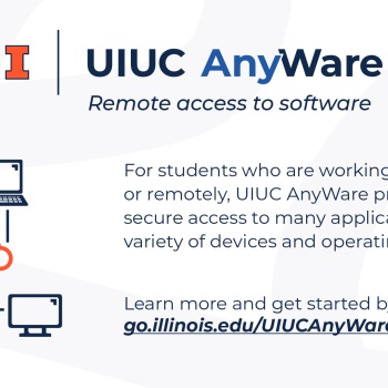 UIUC AnyWare is for students working remotely and on campus