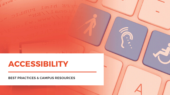accessibility-best-practices-and-campus-resources